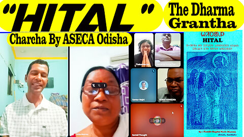 "Hital" The Dharma Grantha || ᱦᱤᱛᱟ.ᱞ ᱯᱩᱛᱷᱤ ᱪᱚᱨᱪᱟ || Galoch Akhra By ASECA Odisha