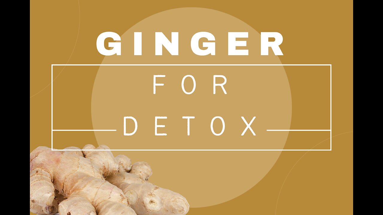 how to use GINGER correctly for DETOX