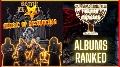 ⚔️Blood Chalice Albums Ranked⚔️
