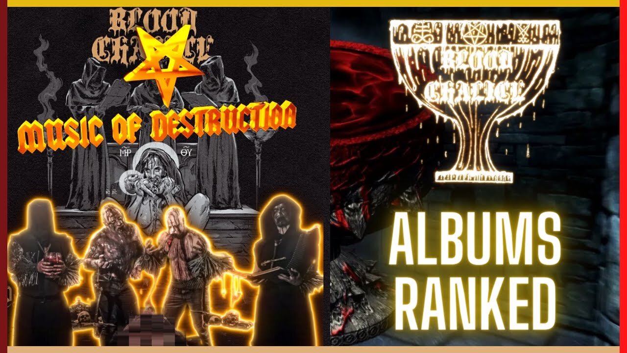 ⚔️Blood Chalice Albums Ranked⚔️