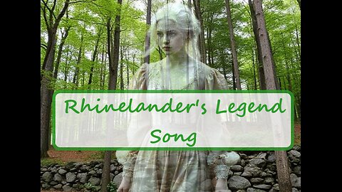 Rhinelander Legend (song)