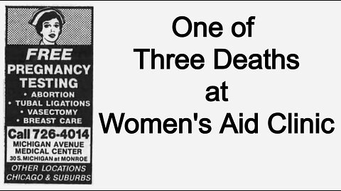 One of Three Deaths at Women's Aid Clinic