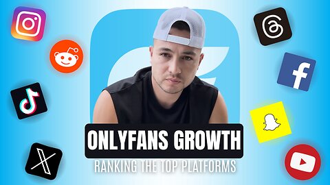 Ranking the 8 Best Social Media Platforms for OnlyFans Creators