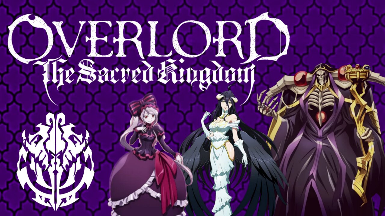 Overlord the Scared Kingdom