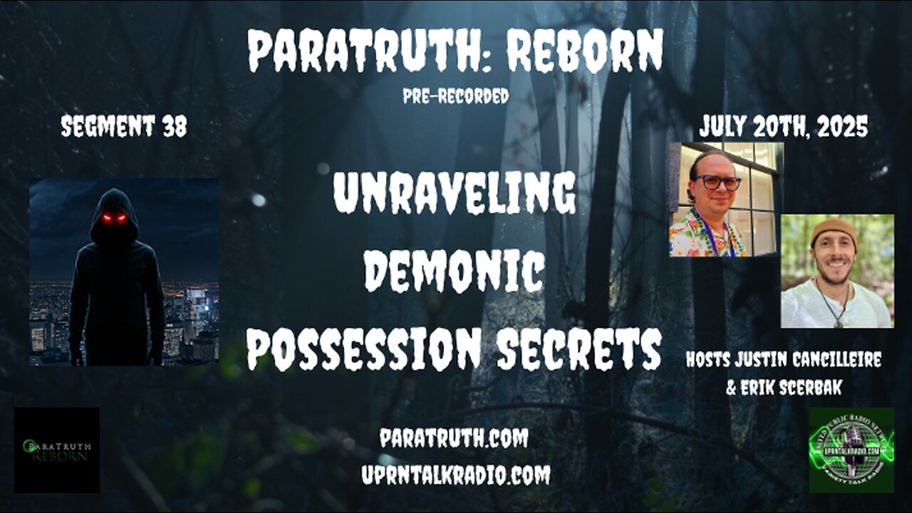 ParaTruth: Reborn - Unraveling Demonic Possession Secrets