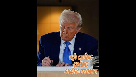 29/5/2025 HỘI CHỨNG CUỒNG CHỐNG TRUMP
