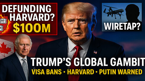 Trump DEFUNDS Harvard, Threatens Canada, and Turns on Putin – Global Chaos Unleashed!💥