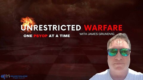 "Exploring Nano Weapons of Mass Destruction: Unrestricted Warfare Episode 51"