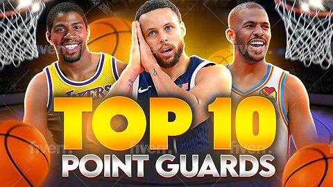 Top 10 Point Guards of All Time: Ranking the Legends