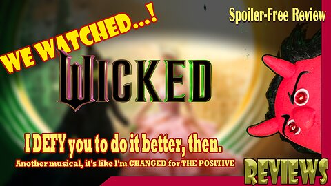 Wicked (2024) Review || BeyondGraves