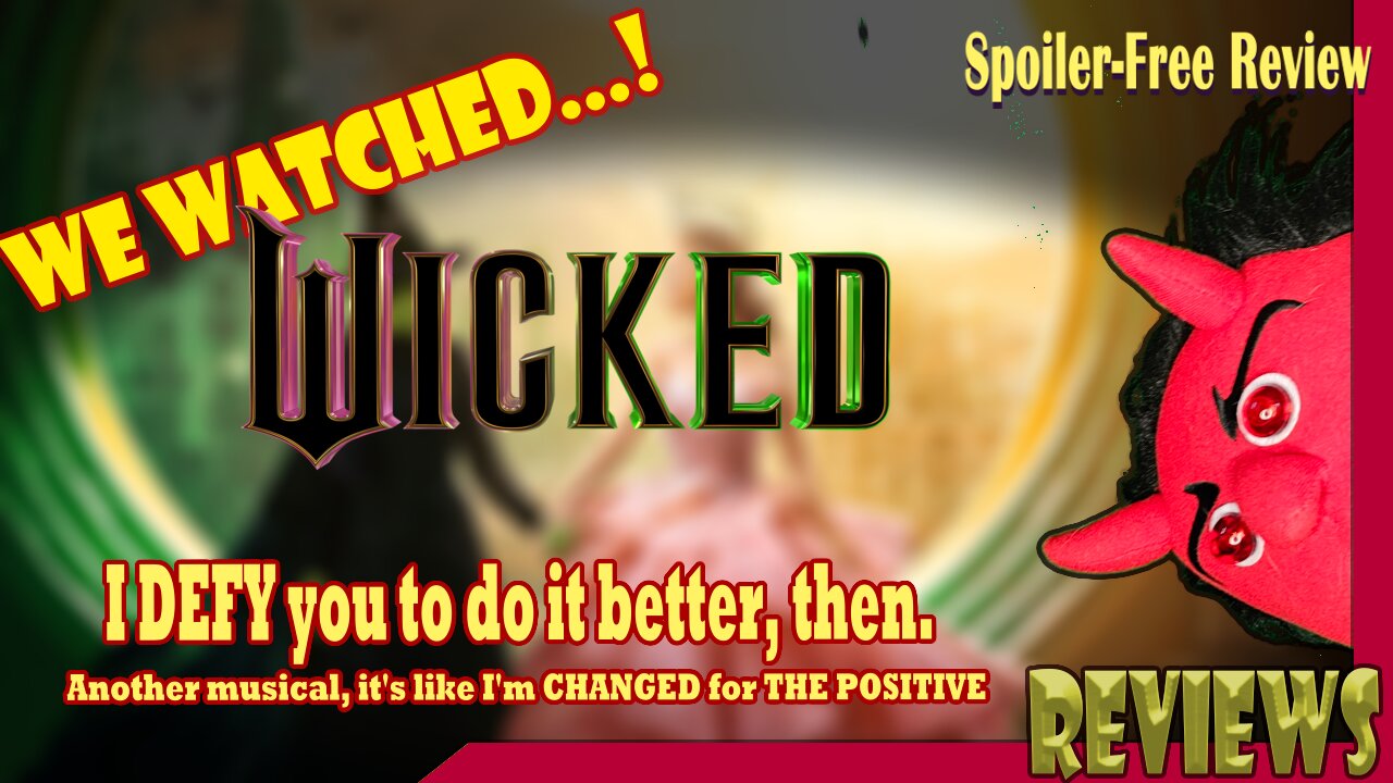 Wicked (2024) Review || BeyondGraves