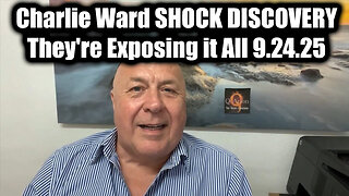 Charlie Ward SHOCK DISCOVERY 9.24.25 - They're Exposing it All!