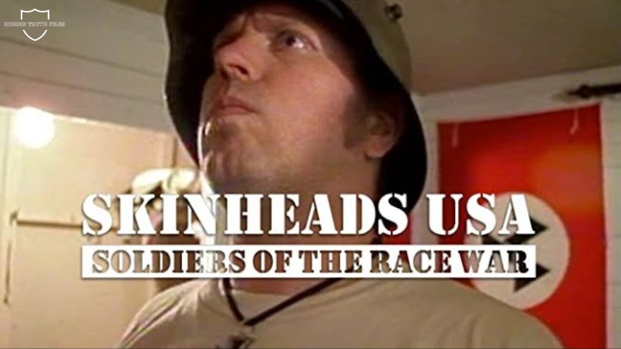 Soldiers of the Race War - The Shocking Truth Behind America's White Supremacy Underground