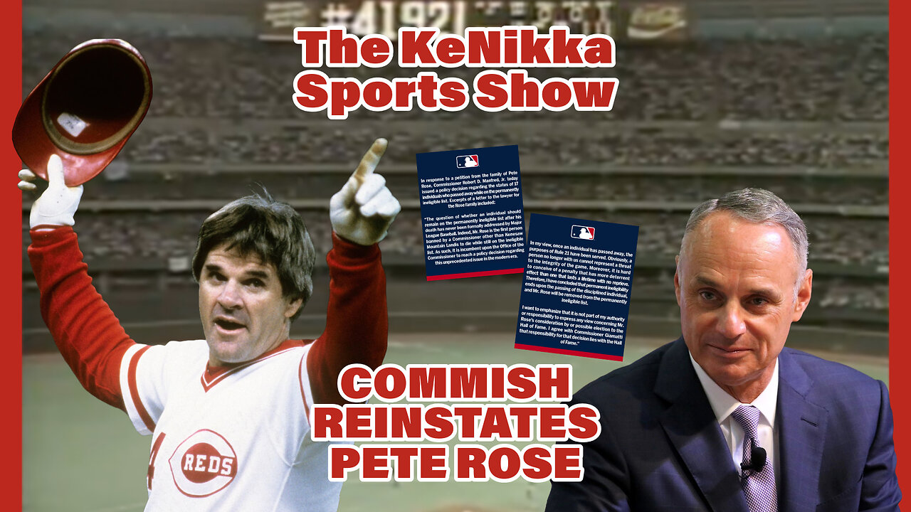 MLB: Commish REINSTATES Pete Rose