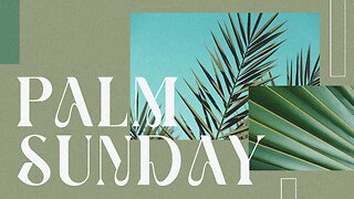Palm Sunday | 04-13-25 | Tom Laipply