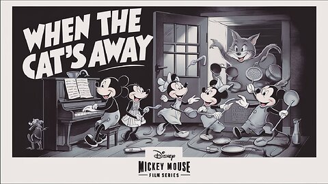 WHEN THE CAT'S AWAY (1929) Walt Disney | Animation | Short | B&W | | Free Movie