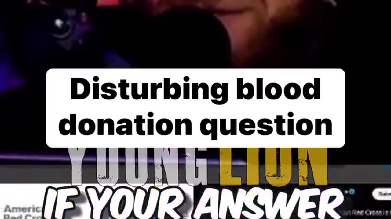 Disturbing blood donation question