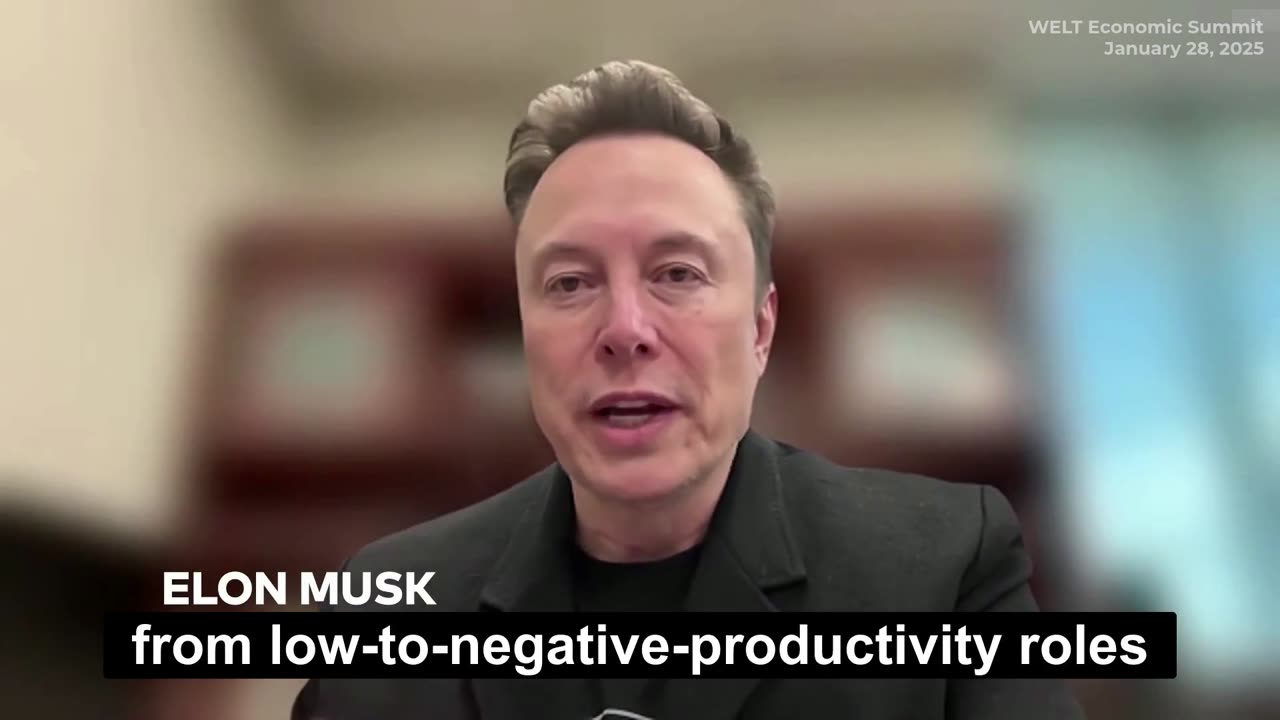 Elon Musk: Moving Workers From Government to Private Sector Boosts the Real Economy