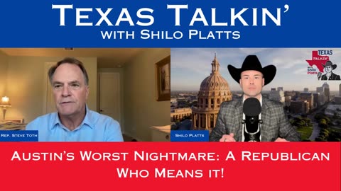Texas Talkin' Ep 81 Austin's Worst Nightmare A Republican Who Means It!