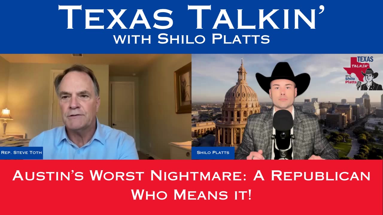 Texas Talkin' Ep 81 Austin's Worst Nightmare A Republican Who Means It!