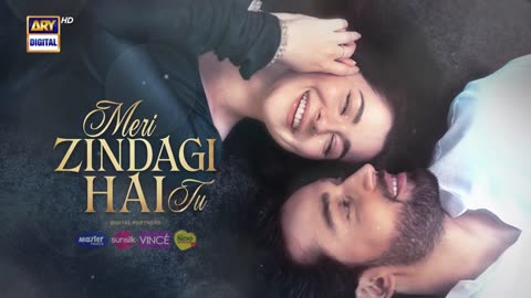 Meri Zindagi hai tu new episode