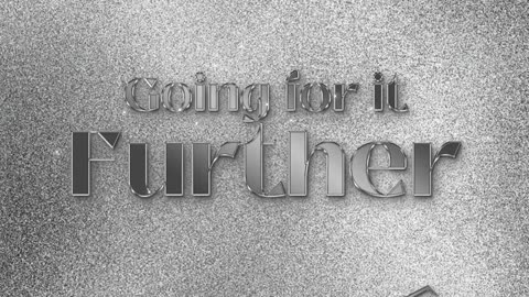 Going for it Further (New ep)