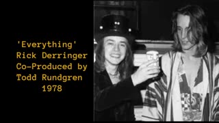 1978 - Rick Derringer 'Everything' (Co-Produced by Todd Rundgren)