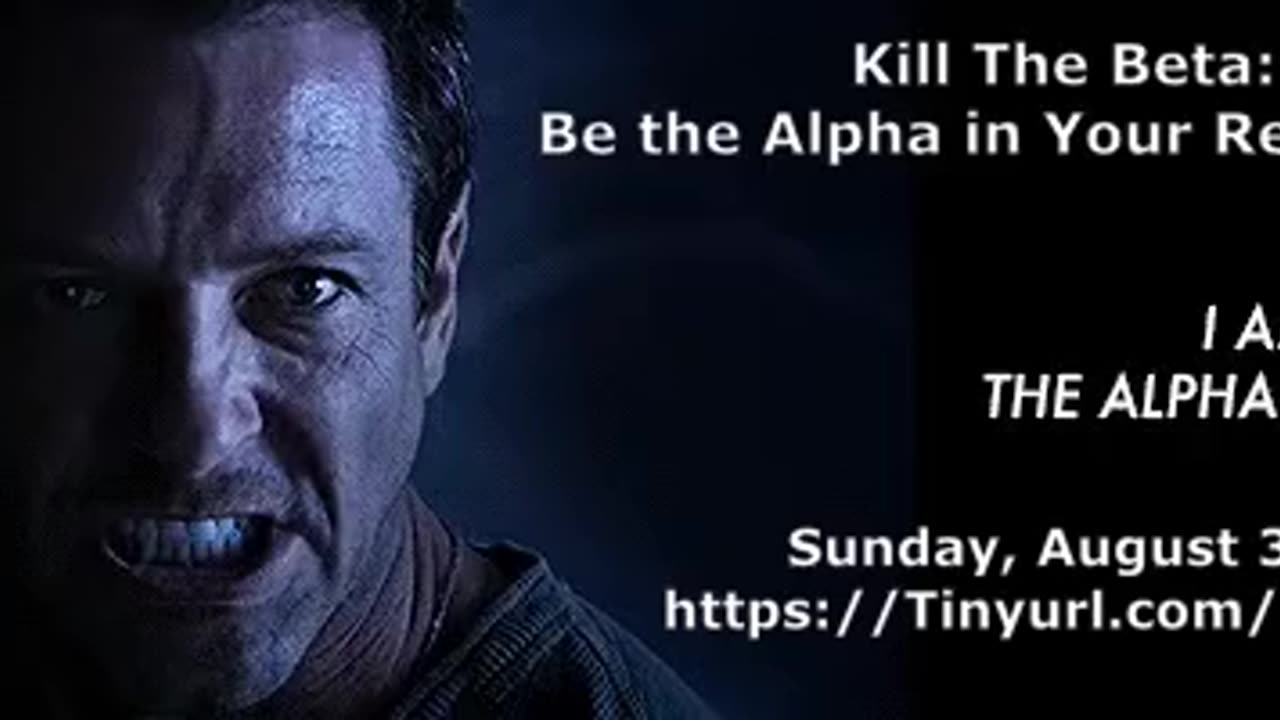 Kill the Beta: Be the Alpha in Your Relationship