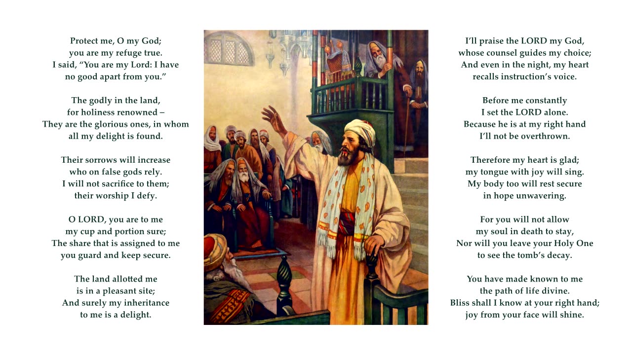 Psalm 16: 7-11 of 11. Tune: St. Ethelwald
