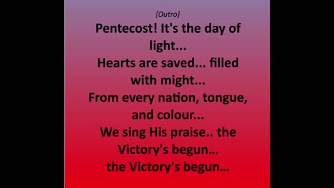 Pentecost, The Victory's Begun gospel song lyrics video