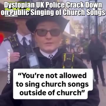 🔥🤬🔥Dystopian UK Police Crack Down on Public Singing of Church Songs then Mocks with Tongue Gesture