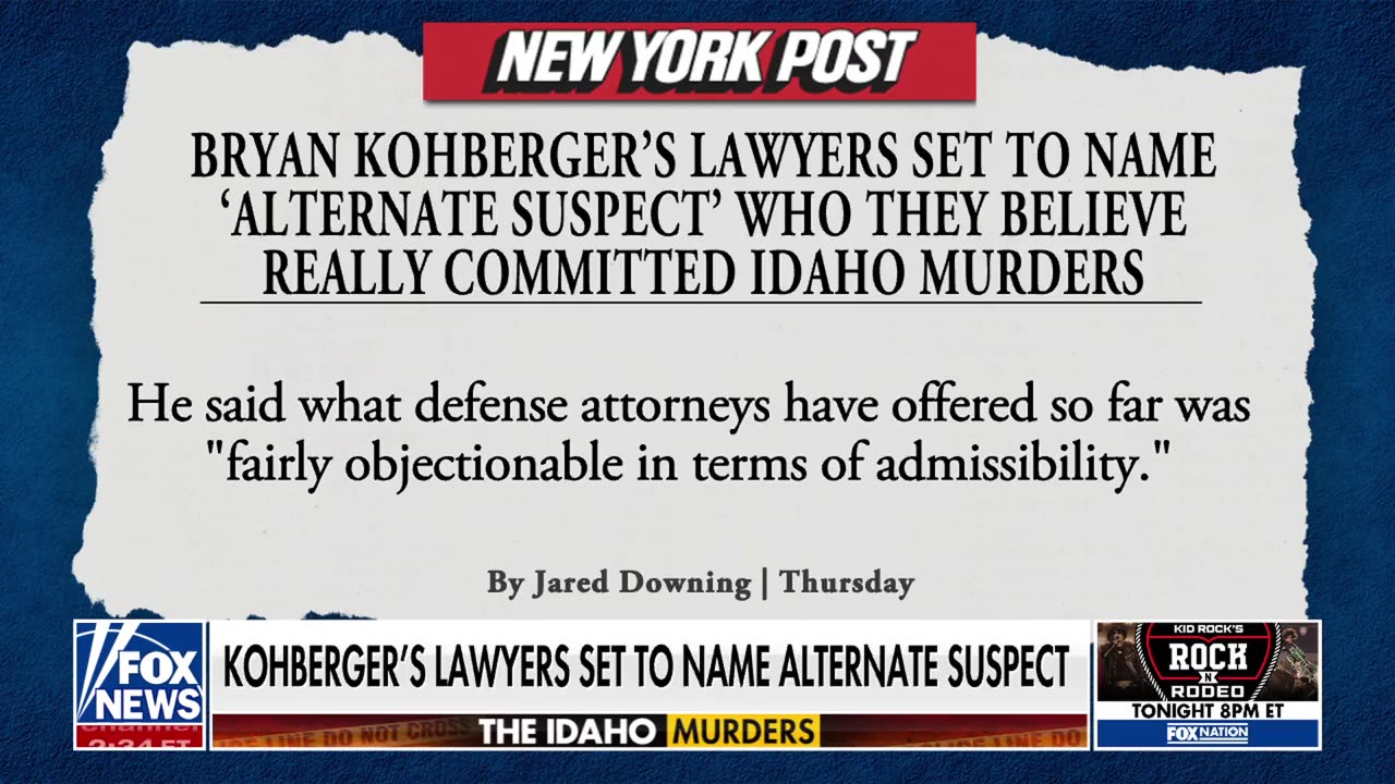 Kohberger's defense an 'interesting theory'.