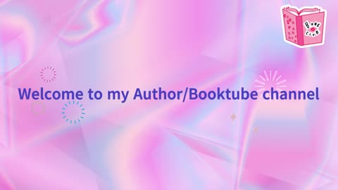 Welcome To My Author/BookTube Channel