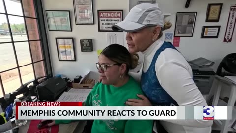 Latino business owner in Memphis: "We're grateful for the National Guard coming."