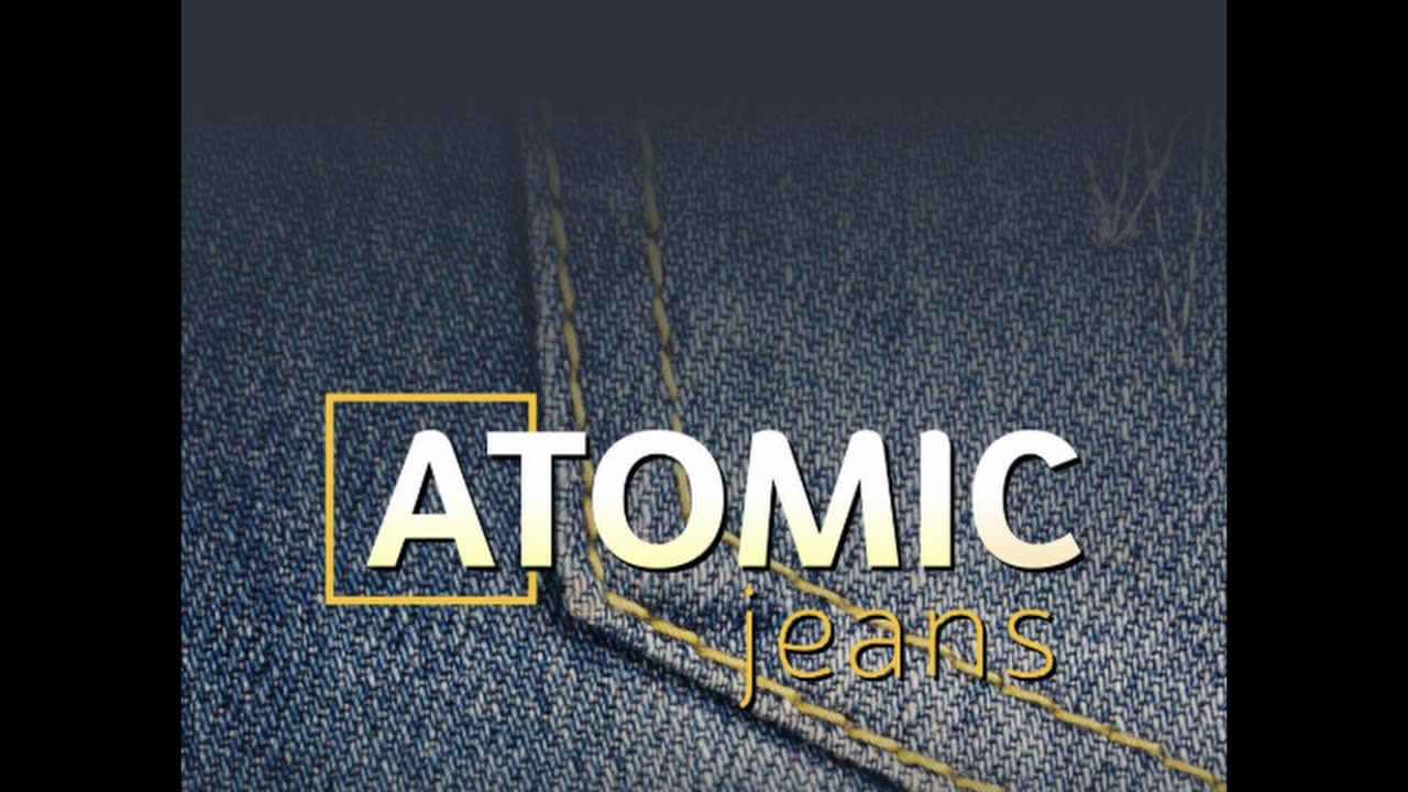 Atomic Jeans (Byksen for Dem!)