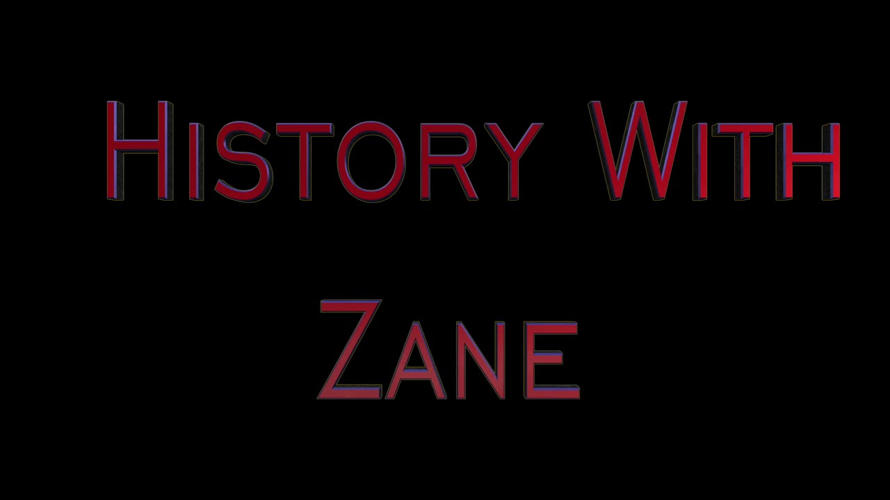 History With Zane: Episode 1