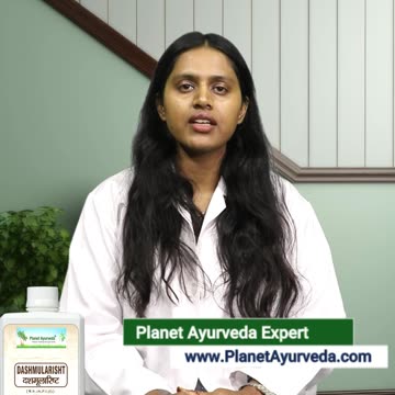 Dashmularishta Health Benefits and Medicinal Uses