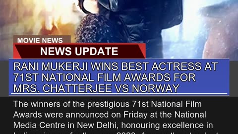 Rani Mukerji Wins Best Actress at 71st National Fi