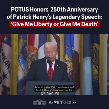 POTUS celebrates 250th anniversary of Patrick Henry’s legendary speech.. (Check Description)