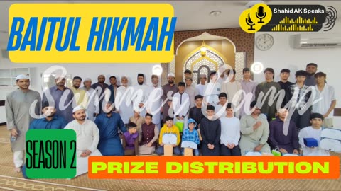 Baitul Hikmah Camp 🏝️| Season 2 | Games to Guidance | گیمز سے تربیت تک – سمر کیمپ کا شاندار اختتام