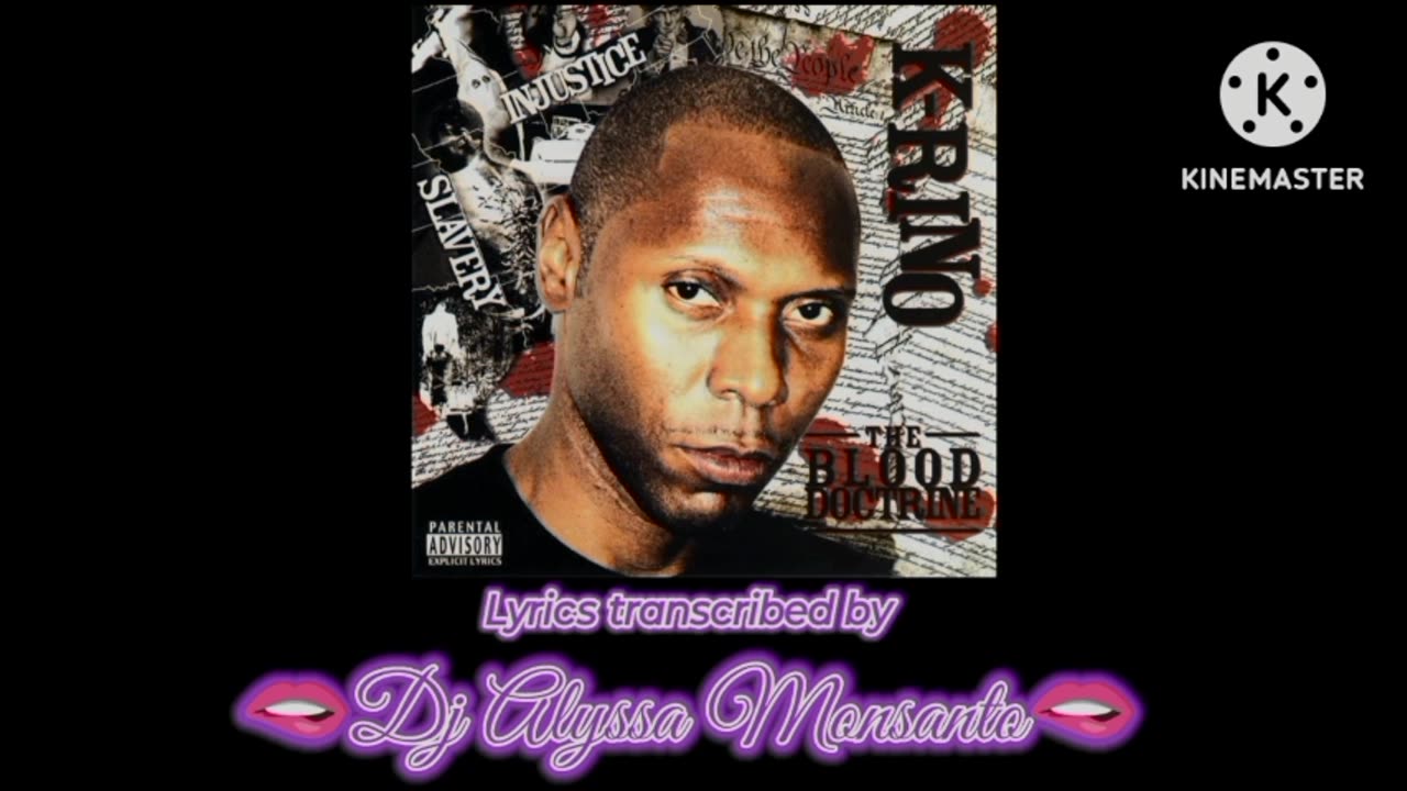 K-Rino - Blood Doctrine (Lyric Video by Dj Alyssa Monsanto)