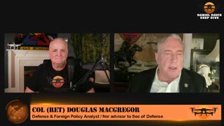 Colonel Macgregor - Russia is Not Weakened
