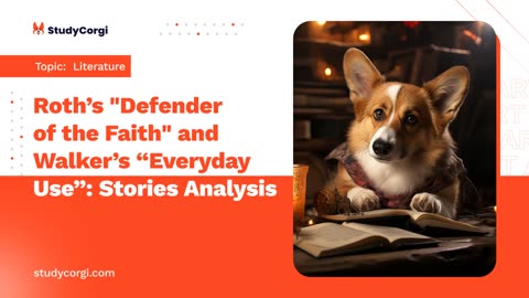 Roth’s "Defender of the Faith" and Walker’s “Everyday Use”: Stories Analysis - Essay Example