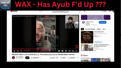 WAX - Ayubs F'd Up ??? (Jayslater Case)