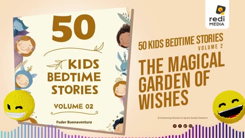 Vol2.S36. The Magical Garden of Wishes