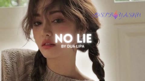 No Lie - Dua Lipa | Lofi Music | lost boy ashu