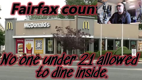 McDonald's in Fairfax VA has new rules
