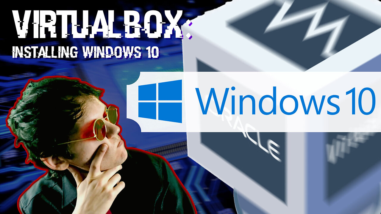 How To Install Windows 10 In A Virtual Machine In VirtualBox