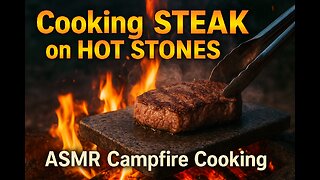 Cooking STEAK on HOT STONES over Fire 🔥 | ASMR Outdoor Campfire Cooking