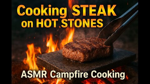 Cooking STEAK on HOT STONES over Fire 🔥 | ASMR Outdoor Campfire Cooking